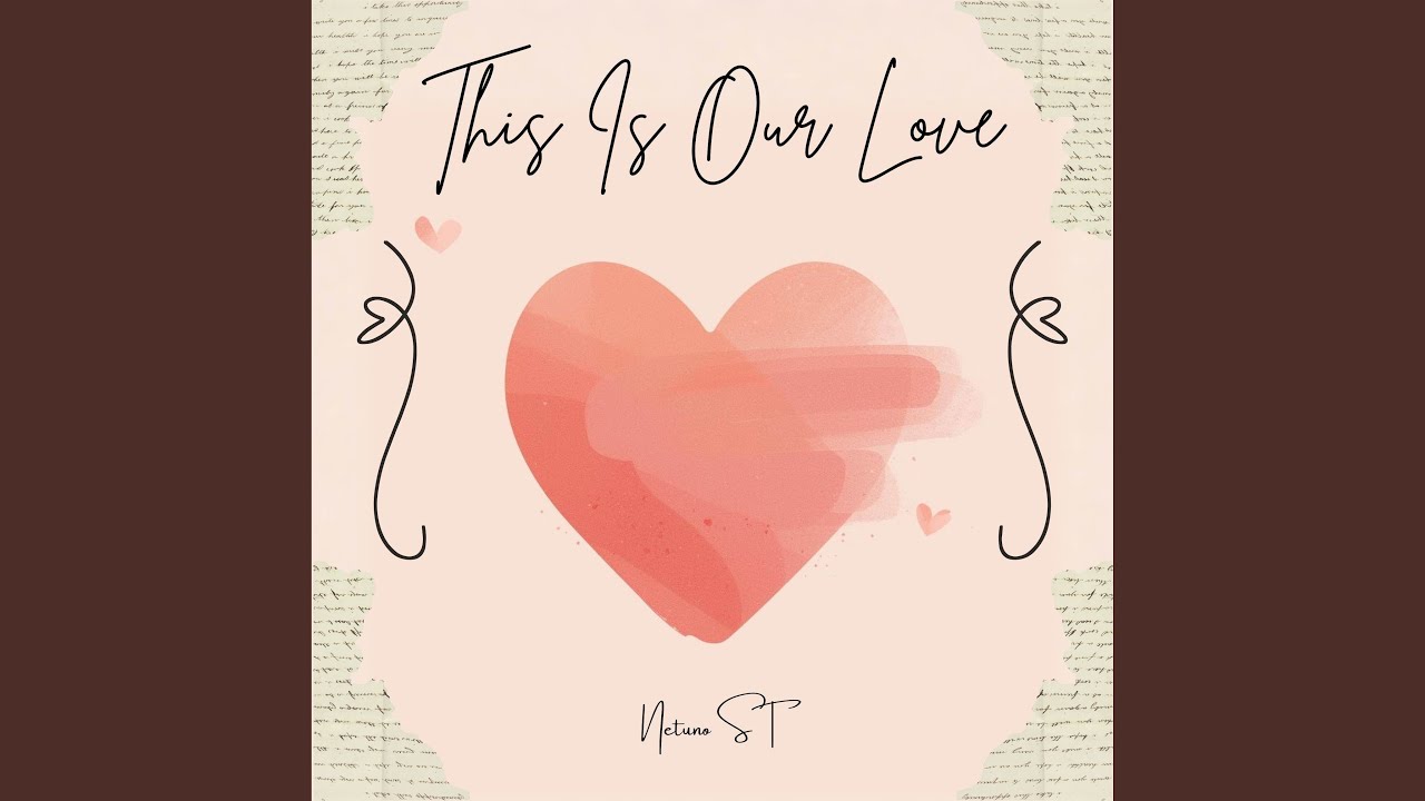 This Is Our Love