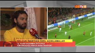 Futbol Selçuk İnandan Özel Açıklamalar