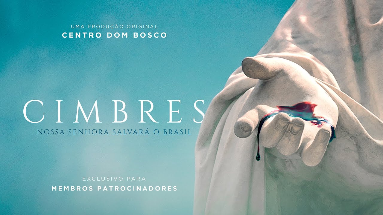 Cimbres: Nossa Senhora Salvará o Brasil [TRAILER 4K]