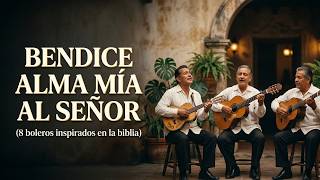  Msica Cristiana En Estilo Bolero 50s  Salmos Versculos Bblicos Y Adoracin Para El Alma