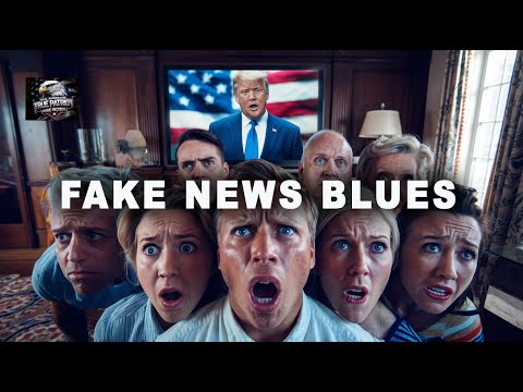 FAKE NEWS BLUES