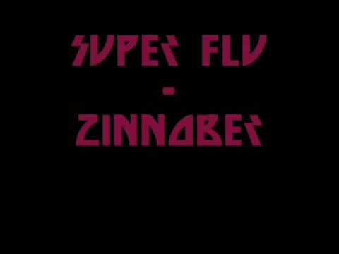 Super Flu - Zinnober