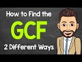 Find the GCF in 2 Ways | Math with Mr. J