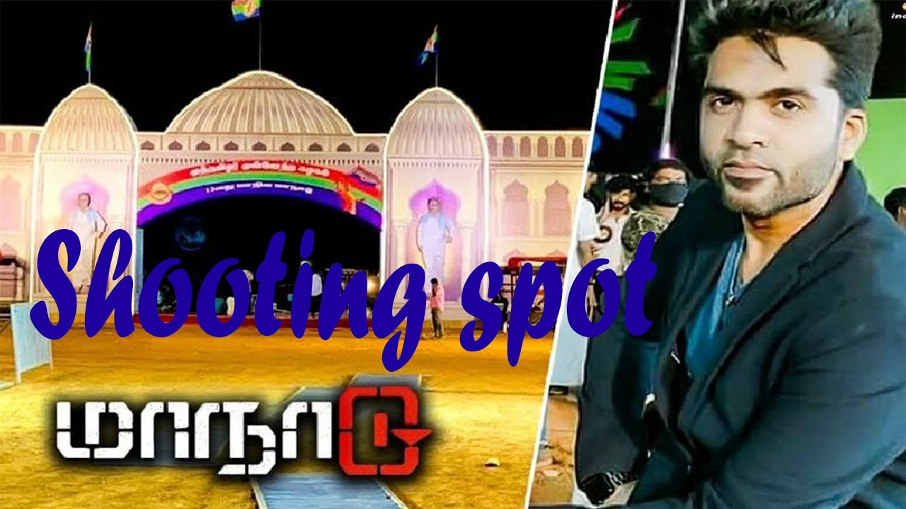 Maanadu Shooting Spot | STR | S. J. Suryah | Premgi
