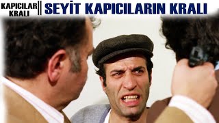 Kapıcılar Kralı | Sen Seyit'i Ne Sandın! Seyit, Kapıcıların Kralı!