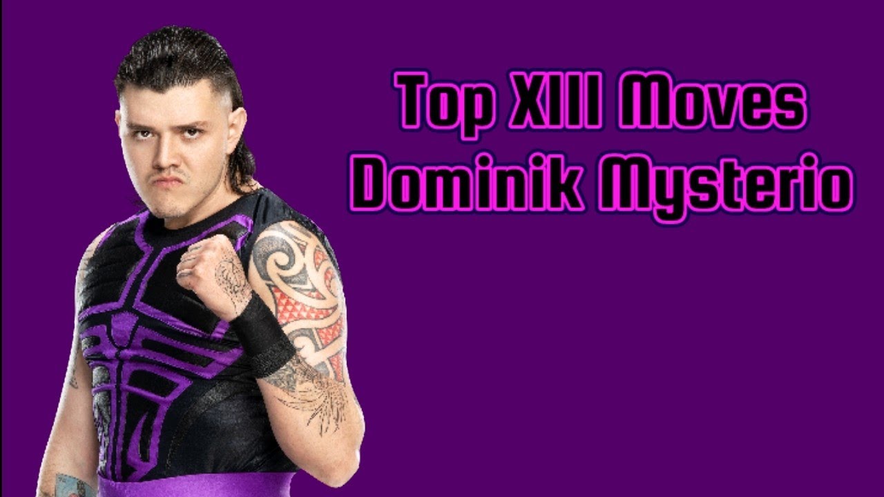 Top 13 Moves of Dominik Mysterio Judgement Day