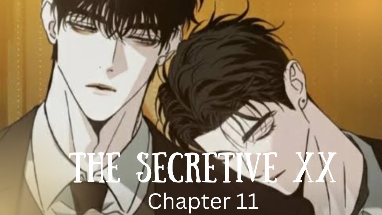 The Secretive XX Chapter 11|| Explained fully||BL manhwa||
