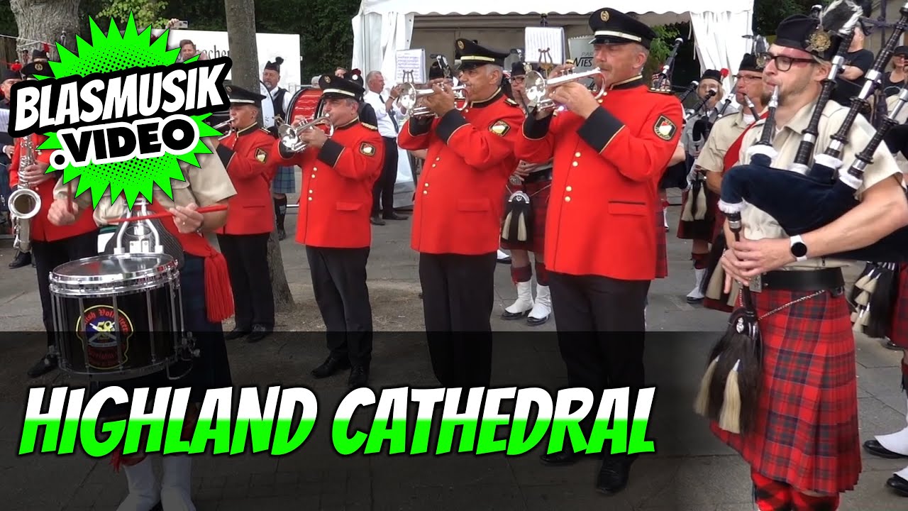 🟢 Highland Cathedral 🎼 | Blasmusik | Pipes and Drums | Musikverein | Schützenfest Iserlohn