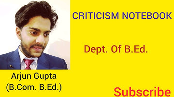 Criticism Note Book | B.Ed. | Lesson Plan | Herbart Method | Arjun Gupta