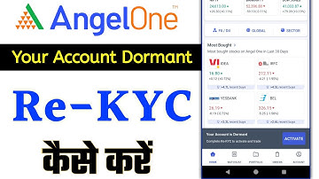 Angel One Dormant Demat Account Reactivate Kaise Kare? | Re-KYC & Account Unlock Guide