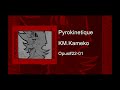 KM.Kameko - Opus#22-01 "Pyrokinetique [0.5 Mix]"