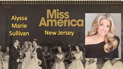 Miss America 1921-2021 - Contestant (New Jersey - ...