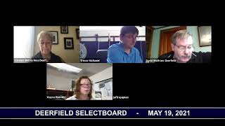 Deerfield Selectboard - May 19, 2021