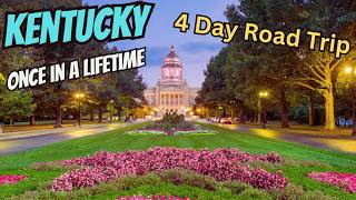 Kentucky Scenic Byway 4 Day 250 Mile Road Trip