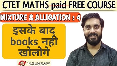 Mixture and Alligation tricks - 4 | most important questions | vivek sir , the achievers zone - 2020