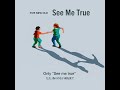 FIVE NEW OLD - See Me True【 Official Audio 】