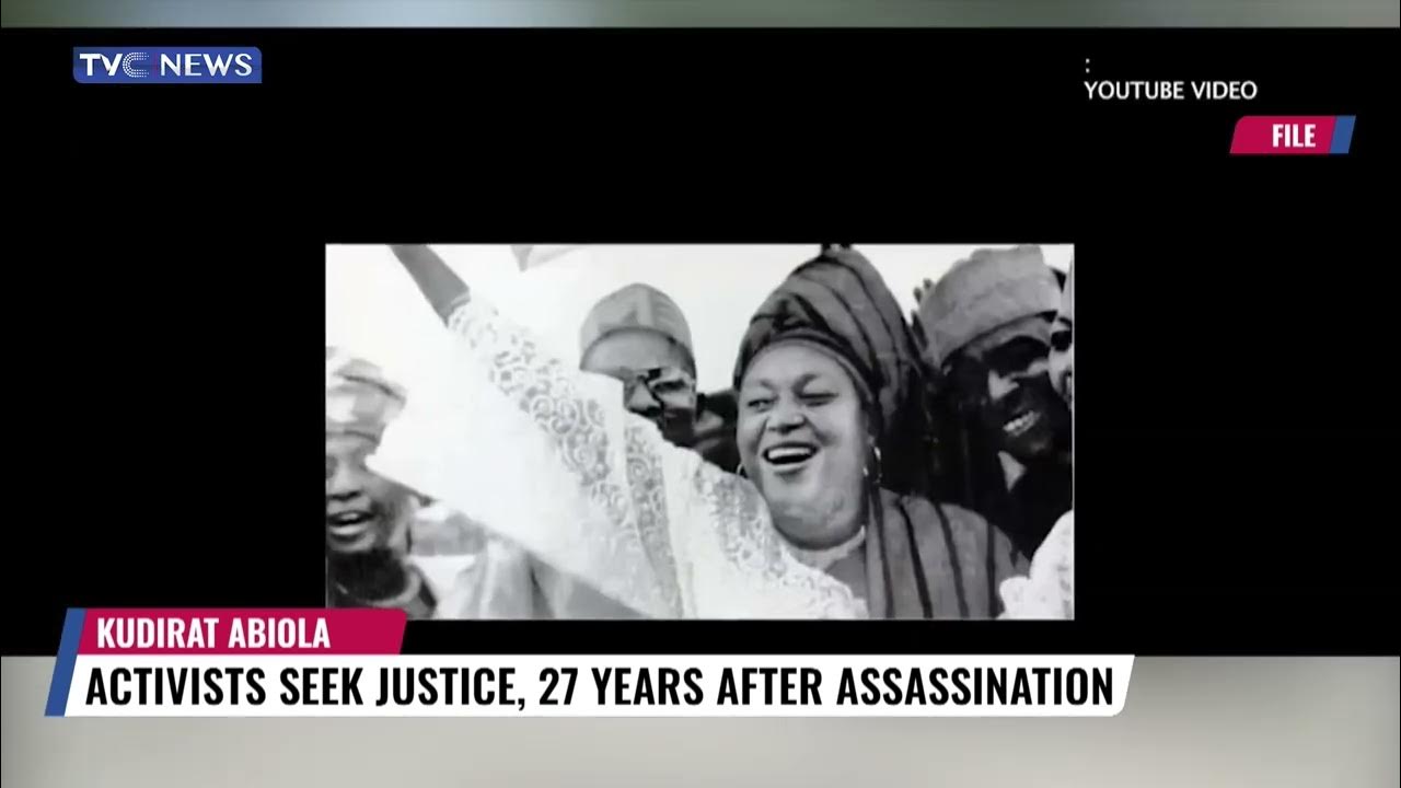 Kudirat Abiola: Activists  Seek Justice 27 Years After Assassination