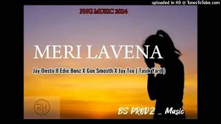 Meri Lavena (2024)-Rugged Haus ft Gee Smooth & JayTee(Tasik Yard)(BS Production)