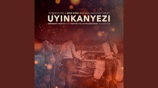 Uyinkanyezi (feat. Nomcebo Zimbili)