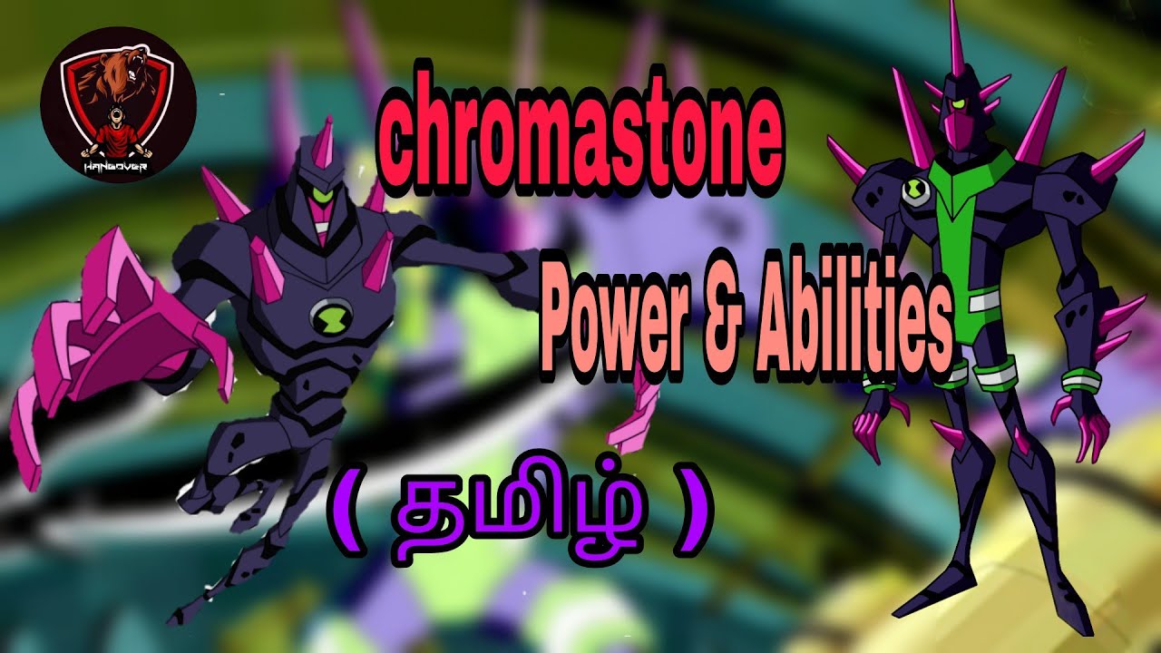 Chromastone origin in tamil |cartoon network| ben 10 in tamil | the hangover| 