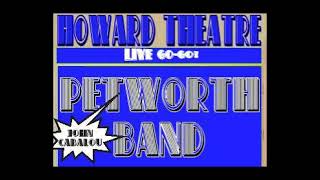 PETWORTH BAND - '83 HOWARD THEATRE w/CABALOU