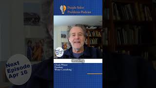 Chuck Wisner On People Solve Problems