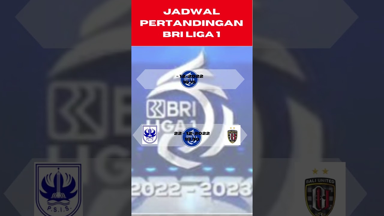 Jadwal Pertandingan Bri Liga1 