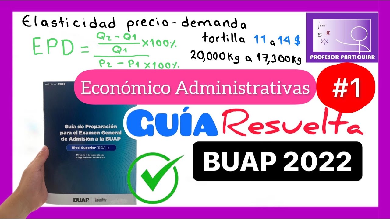 Guia De Examen Economico Administrativo Buap