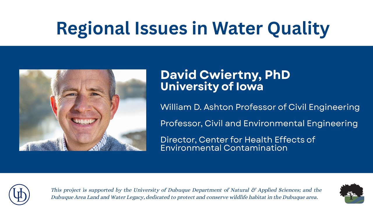 Regional Issues in Water Quality | University of Dubuque
