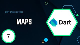 Dart Crash Course 7 - Maps