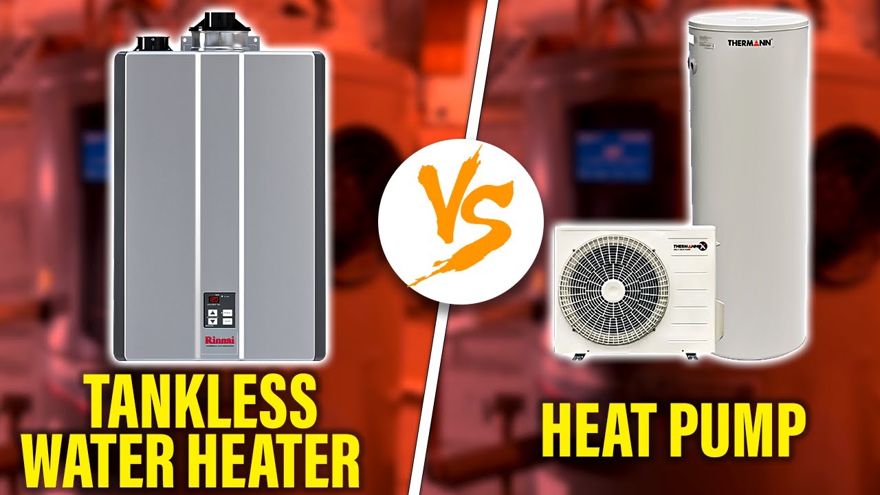 Tankless Water Heater Vs Heat Pump Key Differences You Need To Know Tankless Water Heater Vs Heat Pump Key Differences You Need To Know
