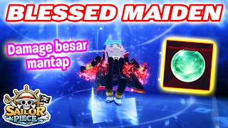 GUIDE CARA DAPAT BLESSED MAIDEN DI ROBLOX SAILOR PIECE
