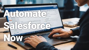 Salesforce Automation with UiPath Robots from zero (Developer Instance)