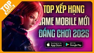 Xếp Hạng 9 Game Mobile Mới | Chỉ 3 Game Sống Sót Qua Năm 2025? screenshot 1