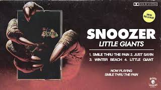 Snoozer - Smile Thru The Pain