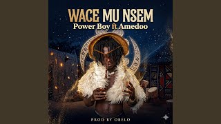 Wace mu Nsem