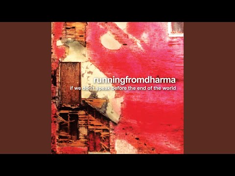 Running From Dharma — Invisible