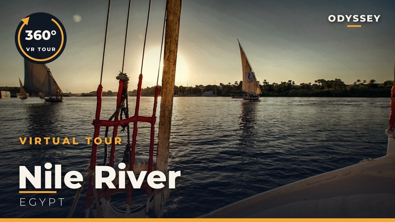 Sail the Nile River Egypt Virtual Tour | VR 360° Travel Experience