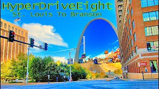 HyperDriveEight: St. Louis To Branson