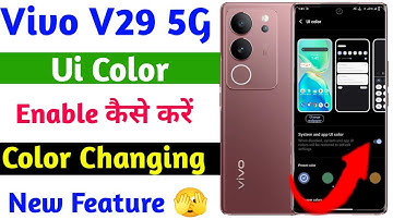 vivo v29 ui color setting on kaise kare | color changing new feature vivo v29