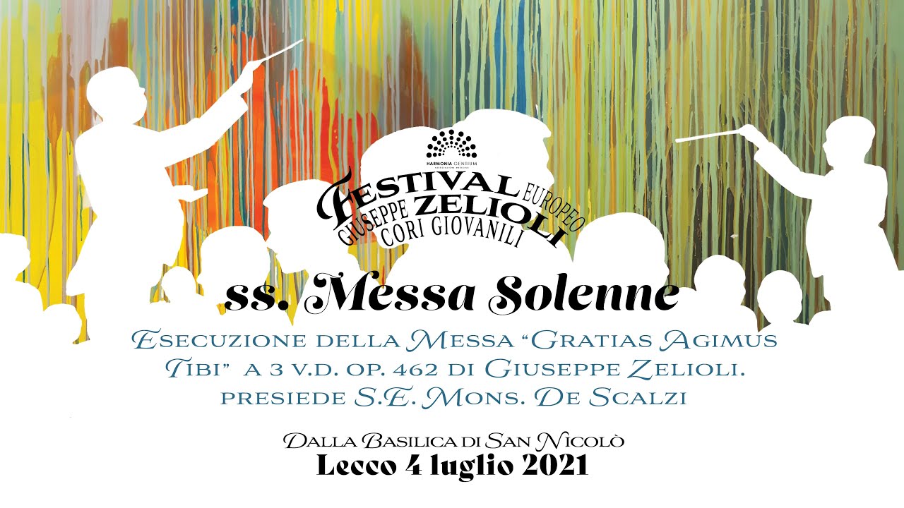 S. Messa Solenne conclusiva del Festival "Giuseppe Zelioli"