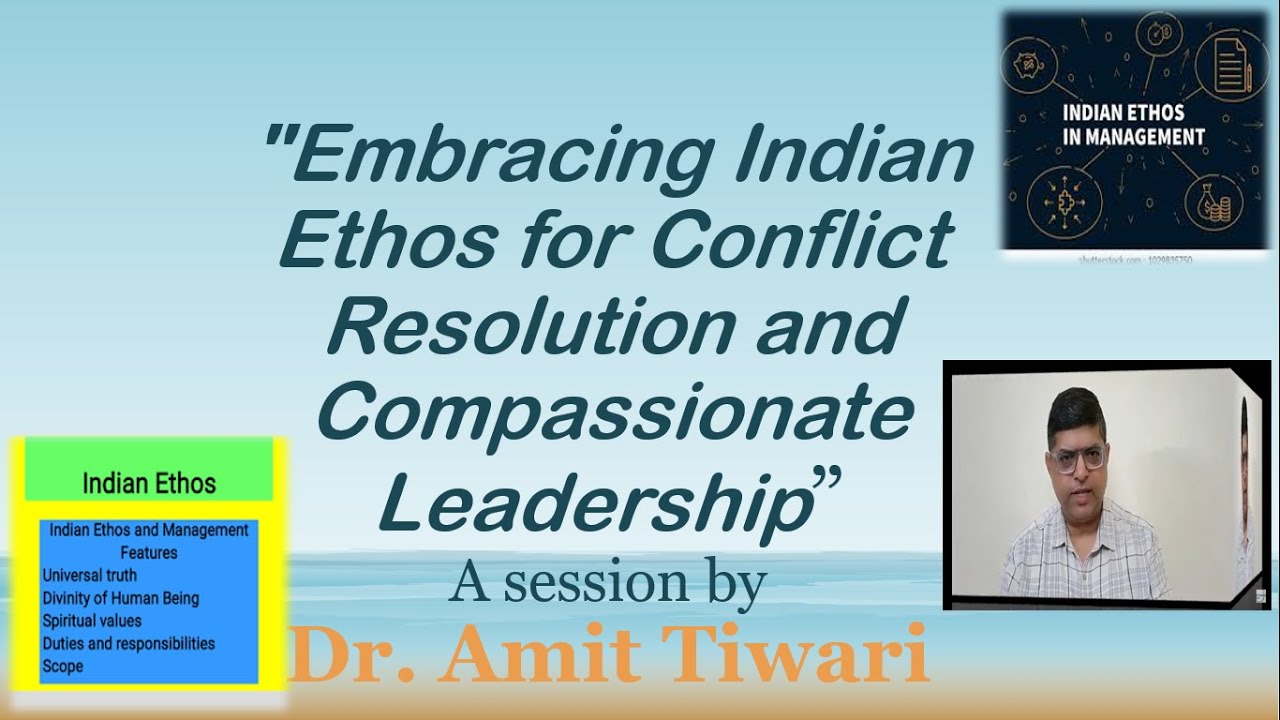 "Indian Ethos in Management: A Path to Ethical Leadership and Growth | Live with Dr. Amit Tiwari":
