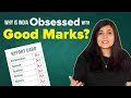 Why Is India Obsessed With Good Marks? | BuzzFeed India