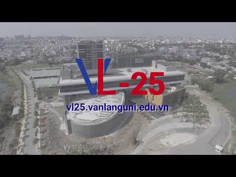 Video Trailer SỰ KIỆN VL-25 TRƯỜNG ĐẠI HỌC VĂN LANG - youtube