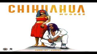 Mugeez - Chihuahua (Audio Slide)