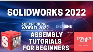 SOLIDWORKS TUTORIALS 2022 | ASSEMBLY TUTORIALS FOR BEGINNERS  IN SOLIDWORKS | SOLIDWORKS COMMANDS