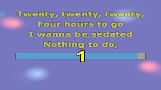 Ramones I Wanna Be Sedated - Karaokê