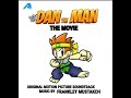 Dan the Man: The Movie Trailer Theme B