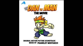 Dan the Man: The Movie Trailer Theme B