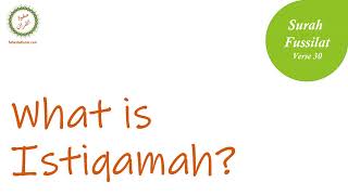 What is Istiqamah?